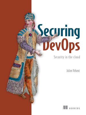 cover image of Securing DevOps: Security in the Cloud